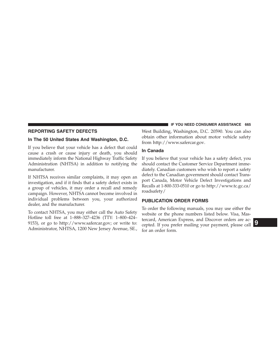 Reporting safety defects, In the 50 united states and washington, d.c, In canada | Publication order forms, In the 50 united states and washington | Chrysler 2015 200 - Owner Manual User Manual | Page 667 / 694