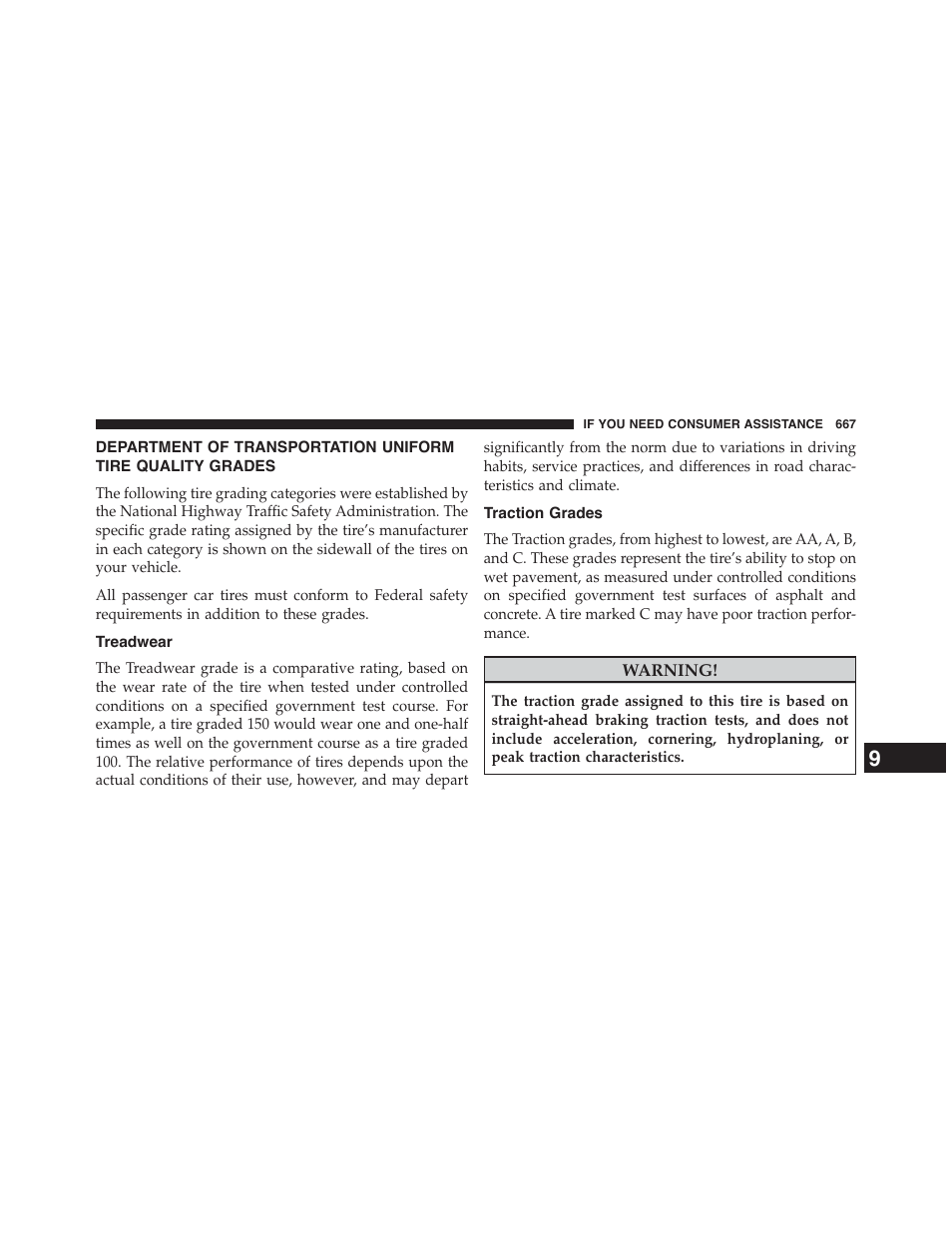 Treadwear, Traction grades, Department of transportation uniform | Tire quality grades | Chrysler 2015 200 - Owner Manual User Manual | Page 669 / 694
