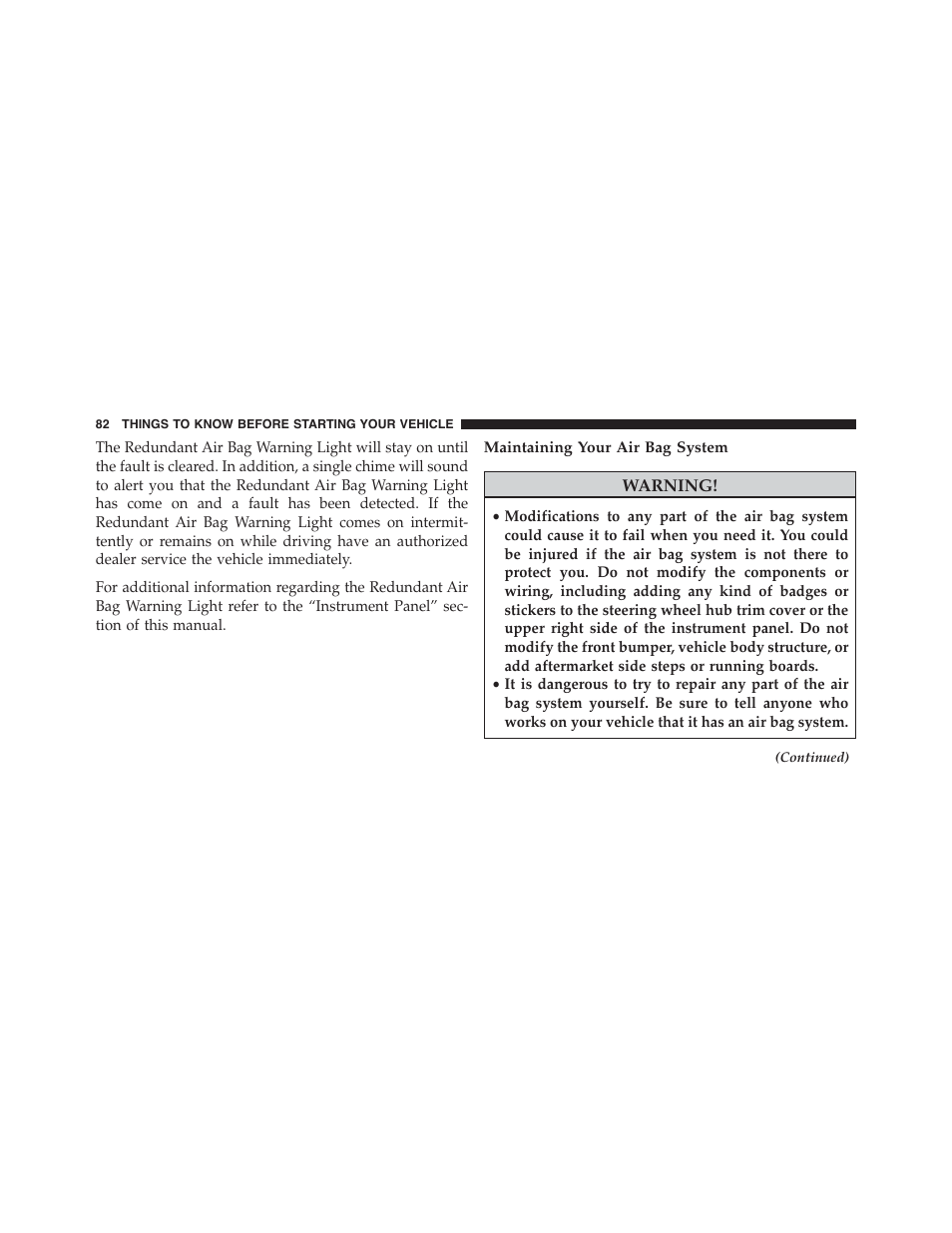 Maintaining your air bag system | Chrysler 2015 200 - Owner Manual User Manual | Page 84 / 694