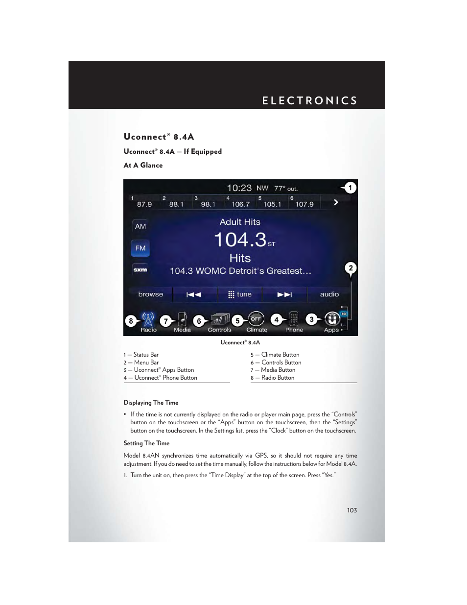 Uconnect® 8.4a, Uconnect® 8.4a — if equipped, At a glance | Chrysler 2015 200 - User Guide User Manual | Page 105 / 228
