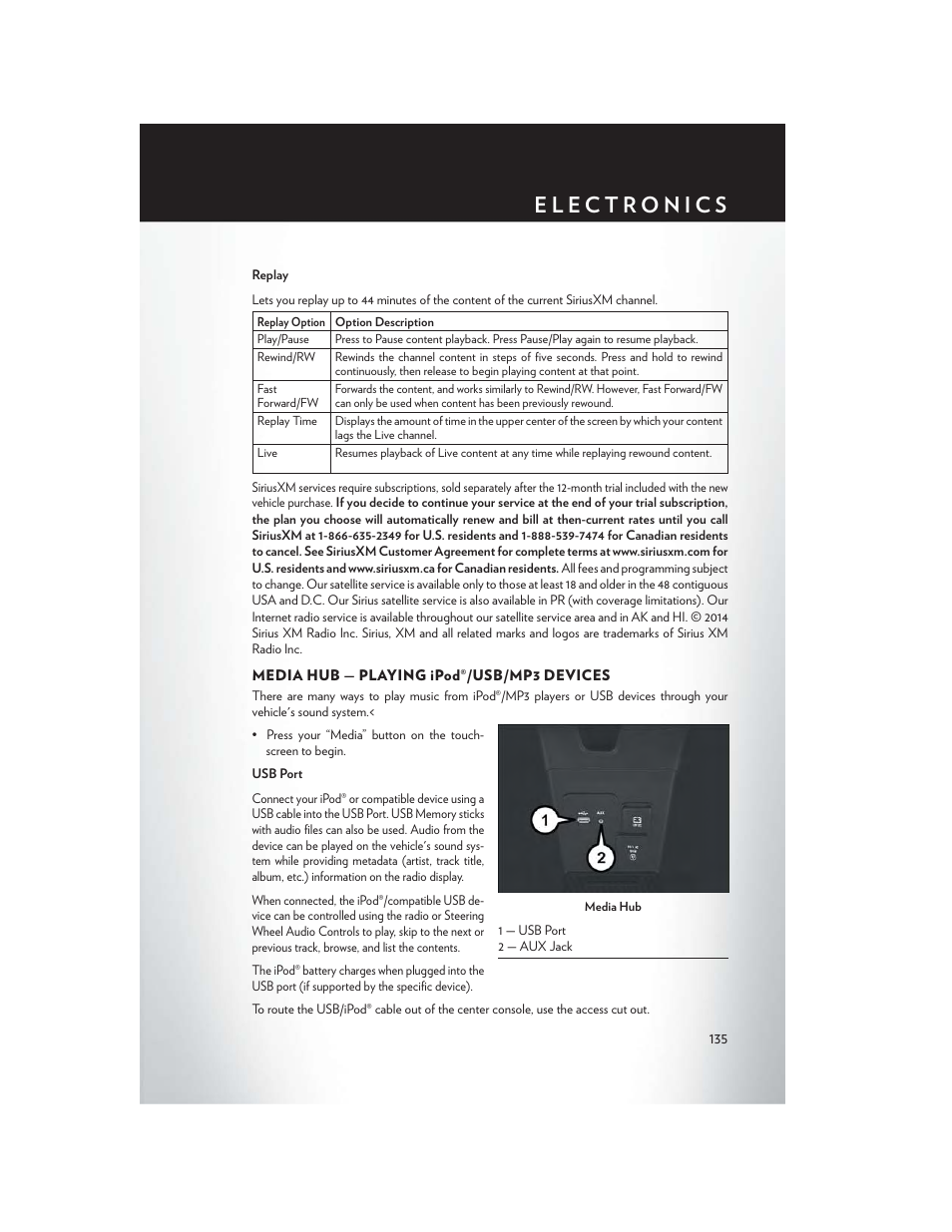 Media hub — playing ipod®/usb/mp3 devices | Chrysler 2015 200 - User Guide User Manual | Page 137 / 228