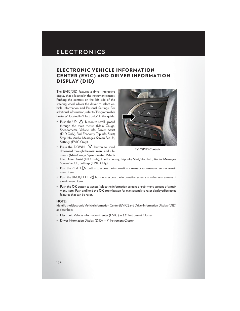 Electronic vehicle information, Center (evic) and driver, Information display (did) | Chrysler 2015 200 - User Guide User Manual | Page 156 / 228