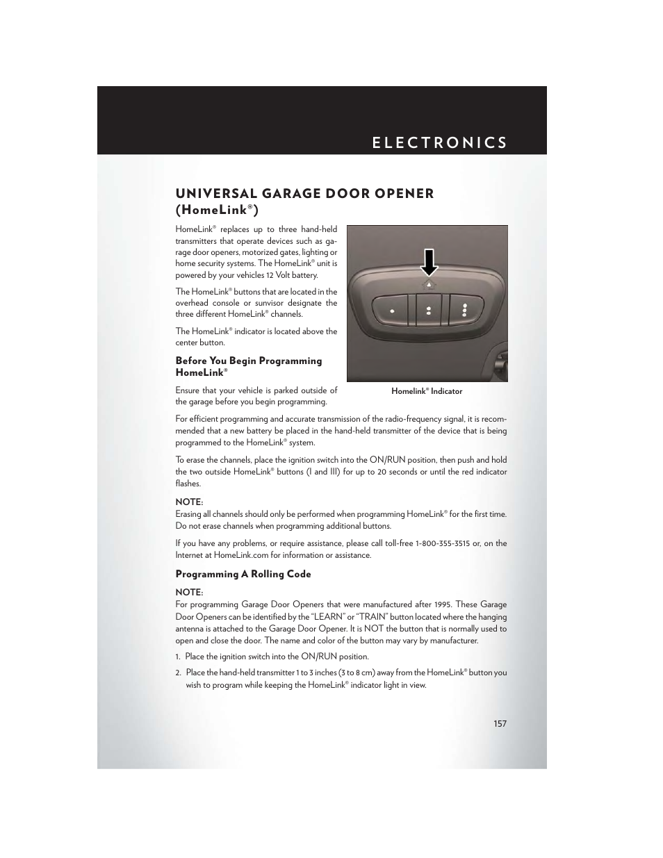 Universal garage door opener (homelink®), Before you begin programming homelink, Programming a rolling code | Universal garage door opener, Homelink®) | Chrysler 2015 200 - User Guide User Manual | Page 159 / 228