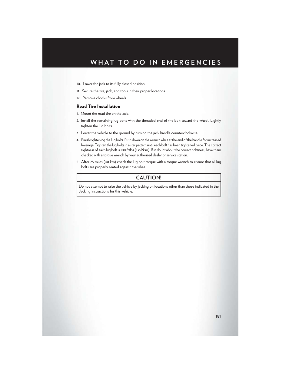 Road tire installation | Chrysler 2015 200 - User Guide User Manual | Page 183 / 228