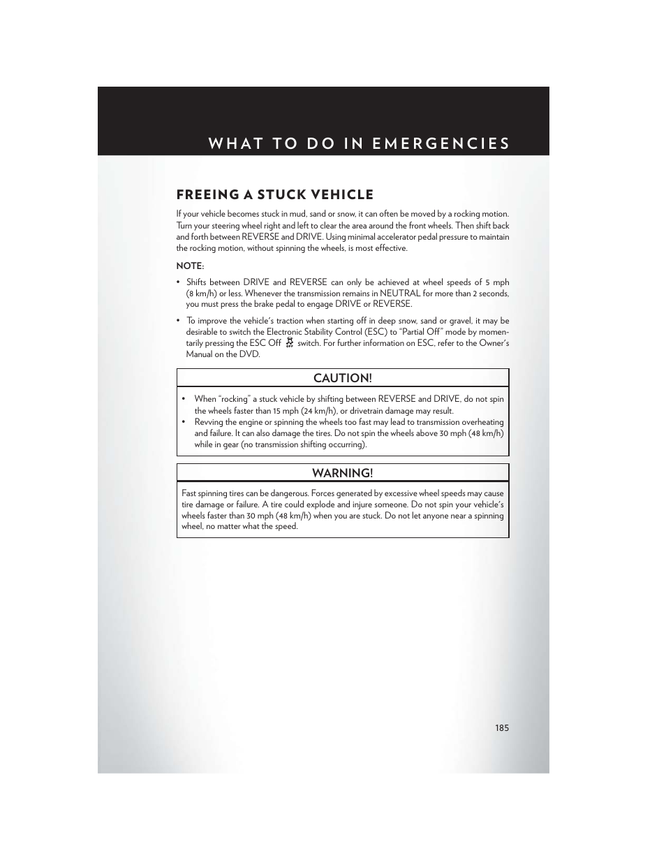 Freeing a stuck vehicle | Chrysler 2015 200 - User Guide User Manual | Page 187 / 228