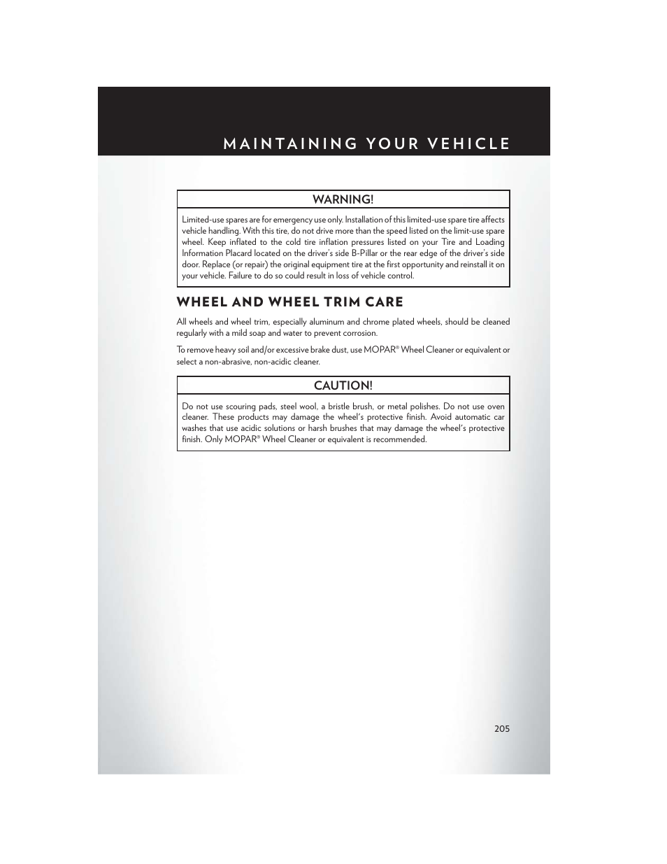 Wheel and wheel trim care | Chrysler 2015 200 - User Guide User Manual | Page 207 / 228