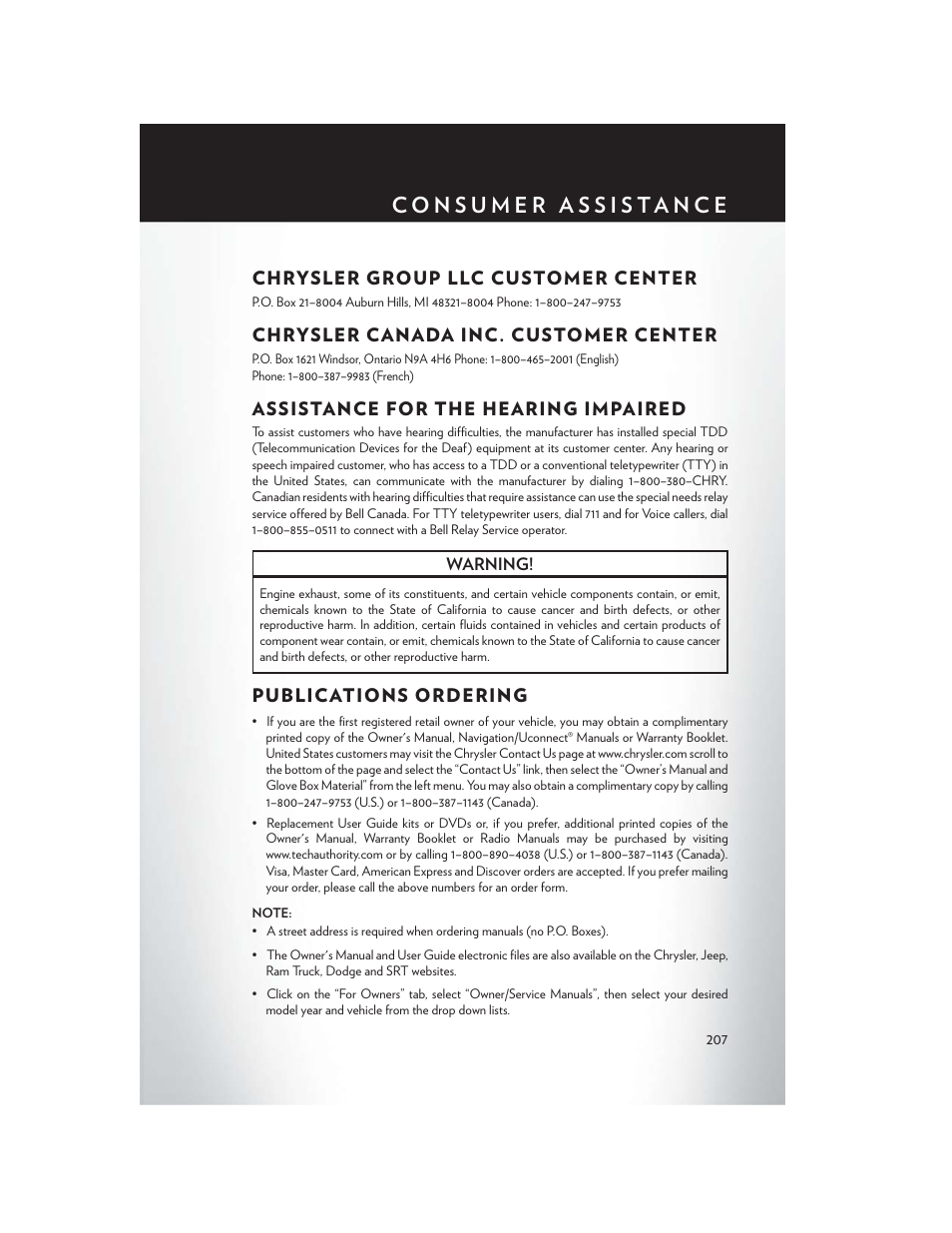 Consumer assistance, Chrysler group llc customer center, Chrysler canada inc. customer center | Assistance for the hearing impaired, Publications ordering, Chrysler group llc customer, Center, Chrysler canada inc. customer, Assistance for the hearing, Impaired | Chrysler 2015 200 - User Guide User Manual | Page 209 / 228
