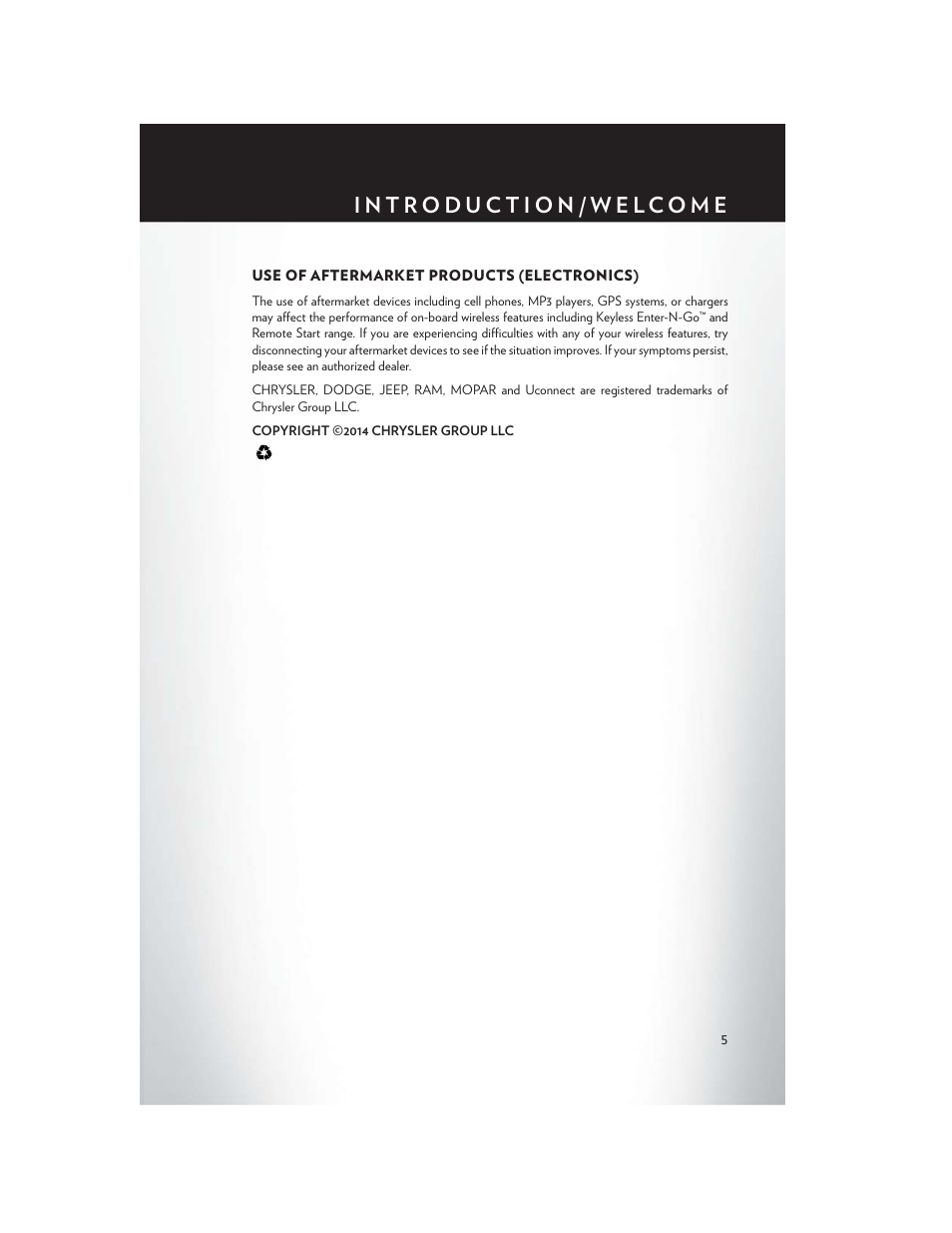 Use of aftermarket products (electronics) | Chrysler 2015 200 - User Guide User Manual | Page 7 / 228