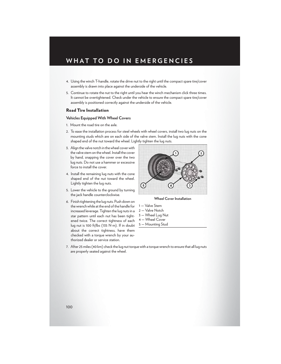 Road tire installation | Chrysler 2015 Country - User Guide User Manual | Page 102 / 140