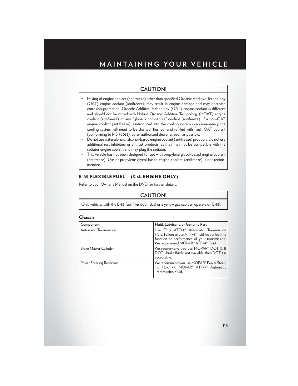 E-85 flexible fuel — (3.6l engine only), Chassis, Caution | Chrysler 2015 Country - User Guide User Manual | Page 115 / 140