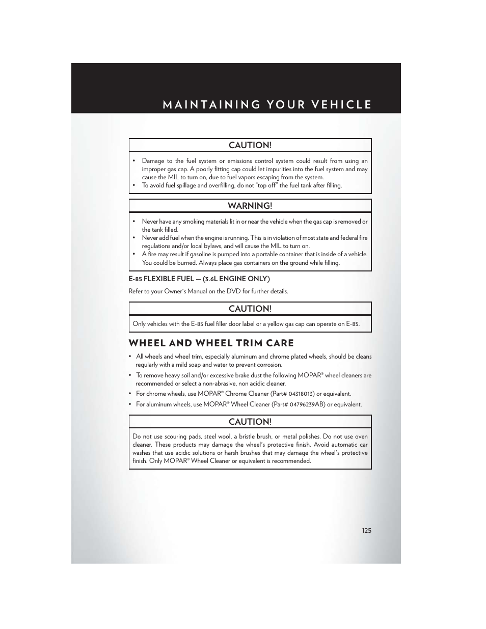 Wheel and wheel trim care | Chrysler 2015 Country - User Guide User Manual | Page 127 / 140