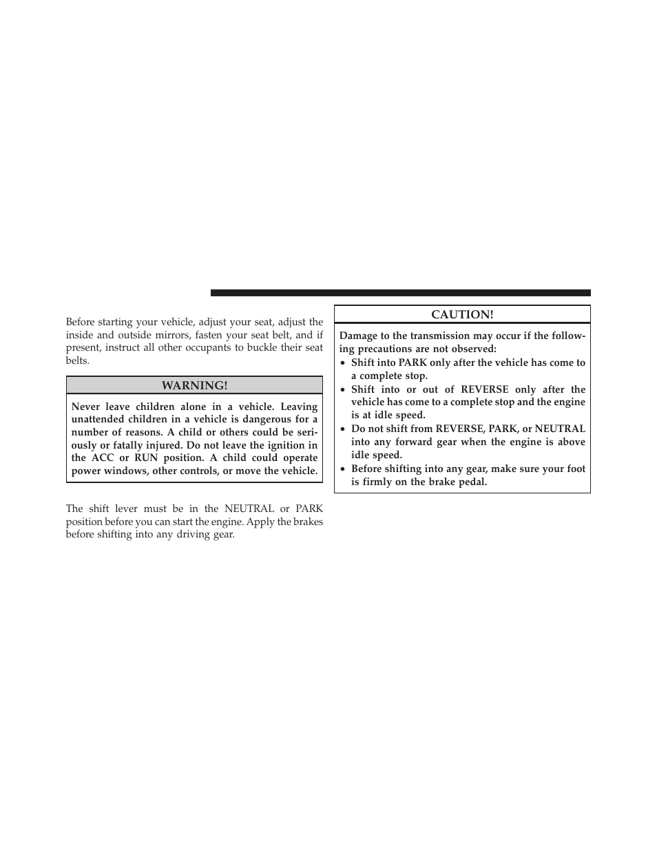 Starting procedures, Automatic transmission | Chrysler 2011 300 User Manual | Page 306 / 526