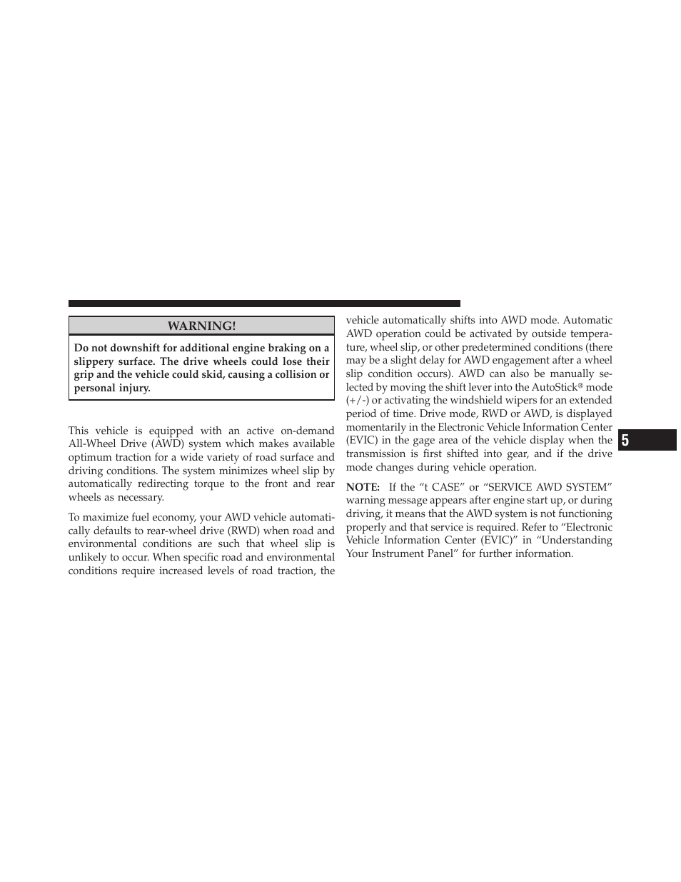 All-wheel drive (awd) — if equipped | Chrysler 2011 300 User Manual | Page 319 / 526