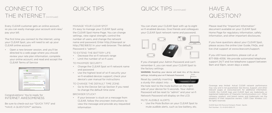 Connect to the internet, Quick tips, Have a question | CLEAR Spot Apollo Quick Start User Manual | Page 2 / 2