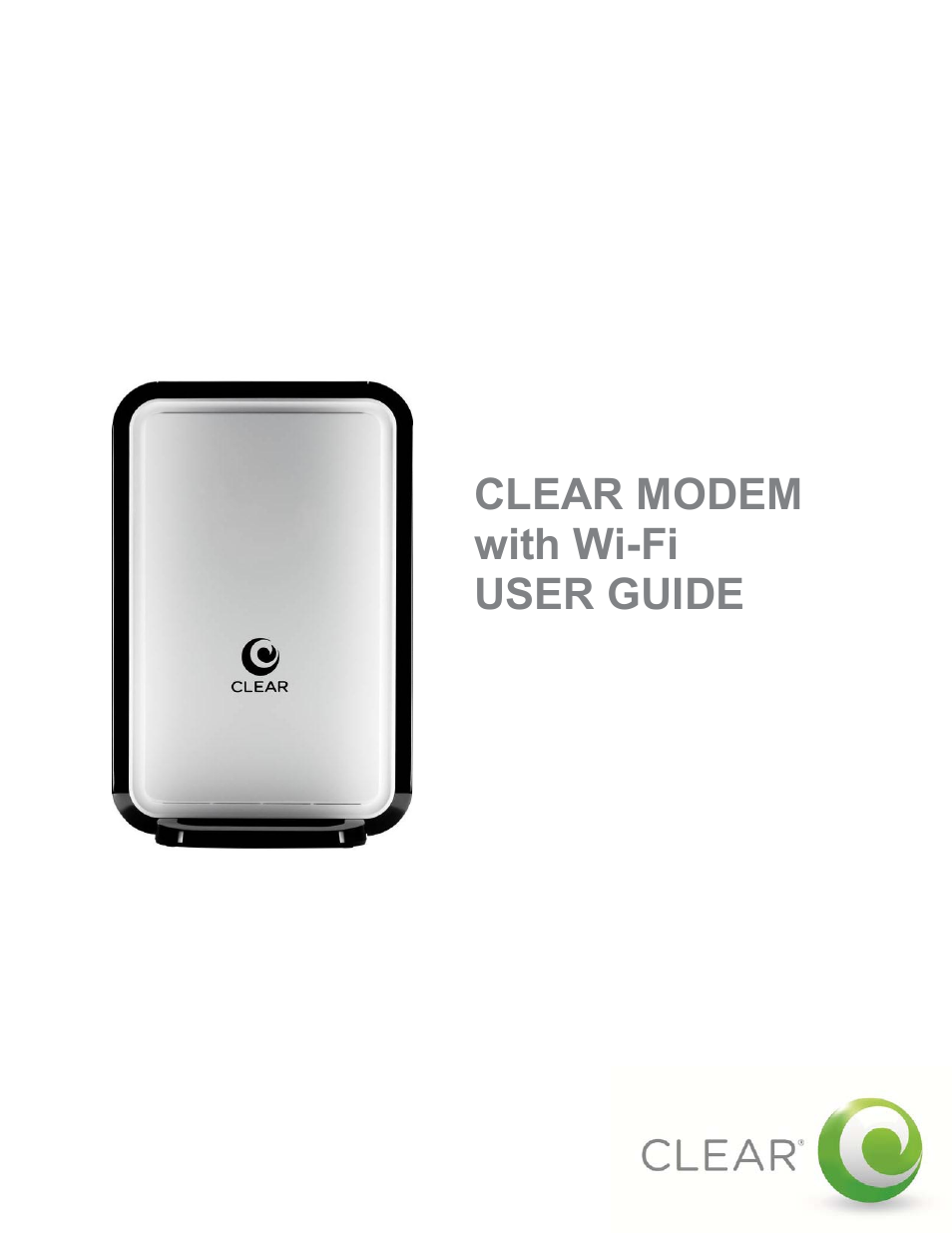 CLEAR Modem with Wi-Fi User Guide User Manual | 32 pages