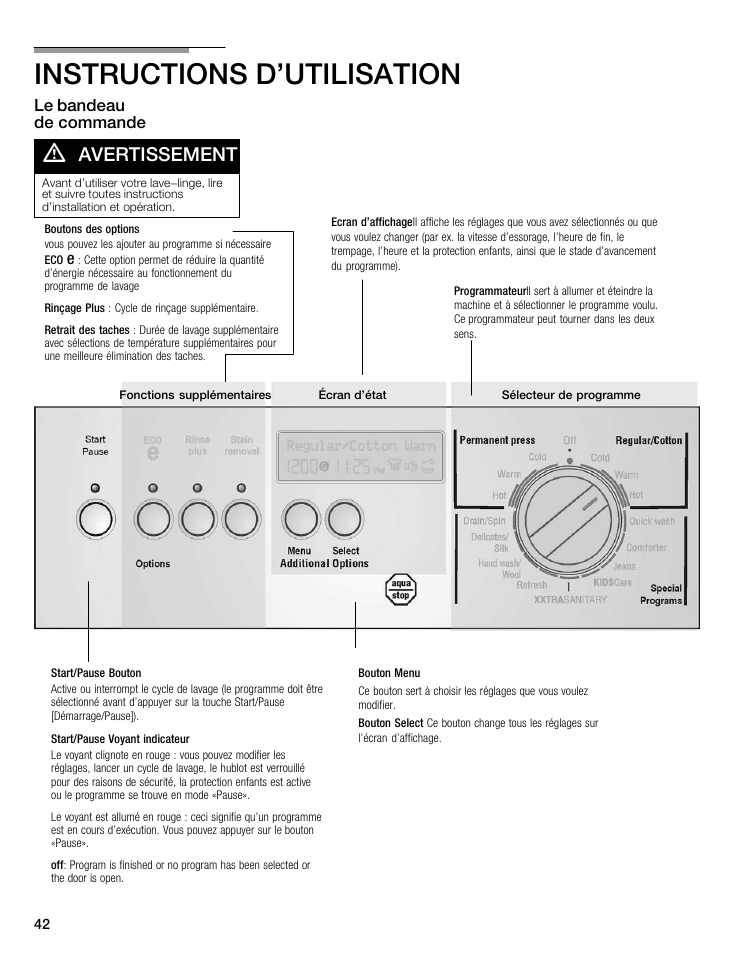 Instructions d'utilisation, Avertissement, Le bandeau de commande | Bosch maxx 800 Series User Manual | Page 42 / 96