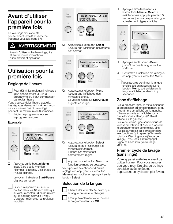 Avant d'utiliser l'appareil pour la première fois, Utilisation pour la première fois, Avertissement | Réglage de l'heure, Sélection de la langue, Zone d'affichage, Premier cycle de lavage (sans linge) | Bosch maxx 800 Series User Manual | Page 43 / 96