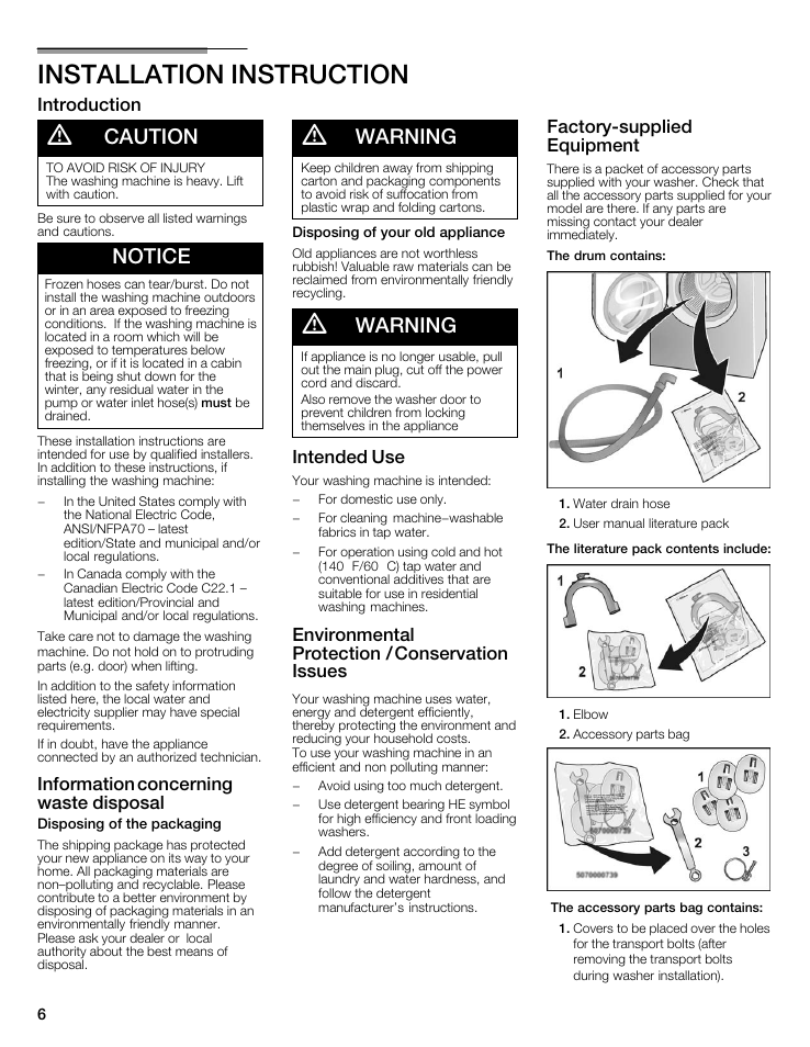 Installation instruction, Caution, Notice | Warning, Introduction, Information concerning waste disposal, Intended use, Environmental protection / conservation issues, Factoryćsupplied equipment | Bosch maxx 800 Series User Manual | Page 6 / 96