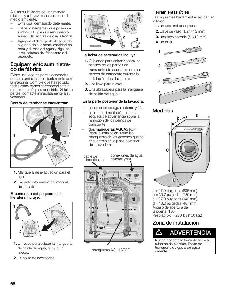 Advertencia, Equipamiento suministrać do de fábrica, Medidas | Zona de instalación | Bosch maxx 800 Series User Manual | Page 66 / 96