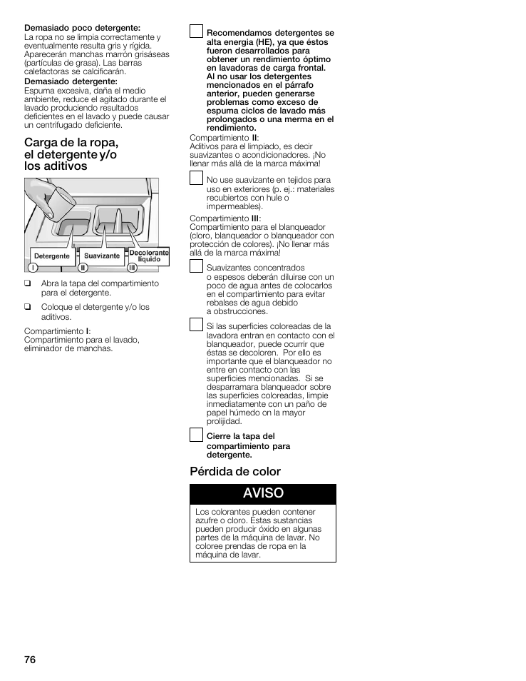 Aviso, Carga de la ropa, elădetergente y/o losăaditivos, Pérdida de color | Bosch maxx 800 Series User Manual | Page 76 / 96