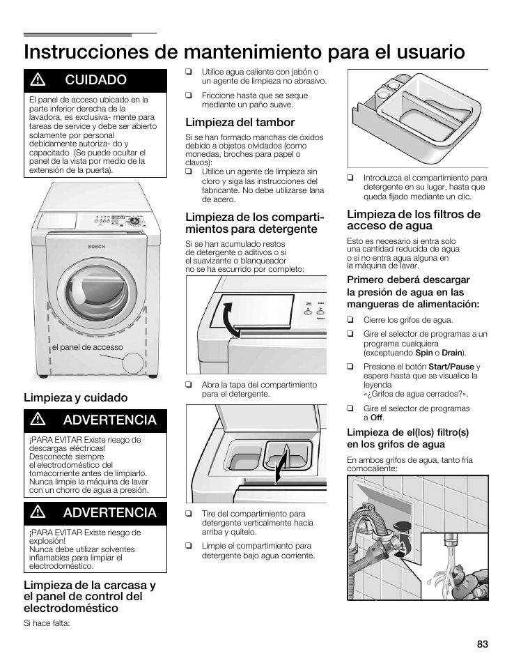 Instrucciones de mantenimiento para el usuario, Cuidado, Advertencia | Limpieza y cuidado, Limpieza del tambor, Limpieza de los compartić mientos para detergente, Limpieza de los filtros de acceso de agua | Bosch maxx 800 Series User Manual | Page 83 / 96