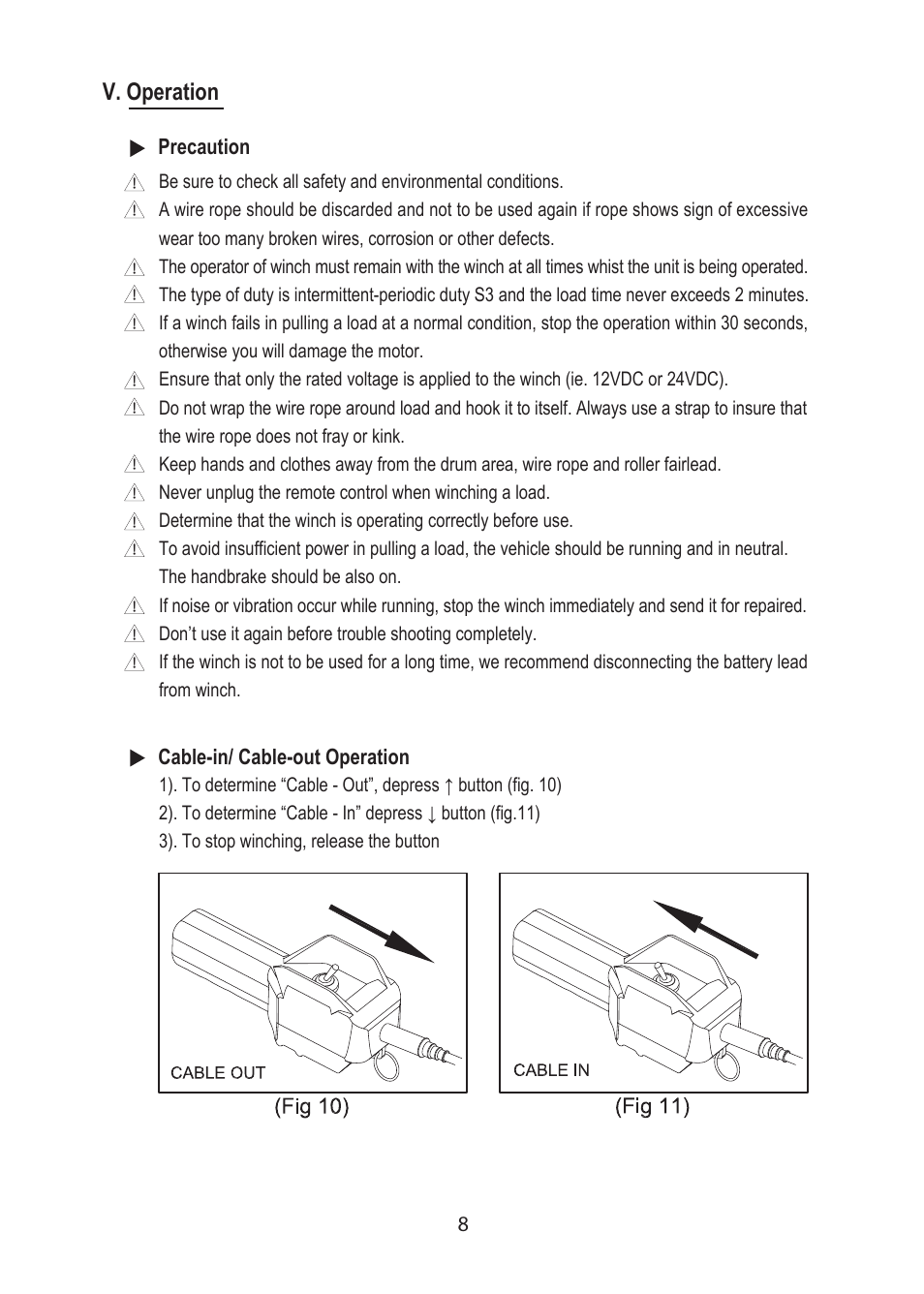 V. operation, Precaution cable-in/ cable-out operation | COMEUP Utility Duty Winch (Ver:00) User Manual | Page 10 / 16