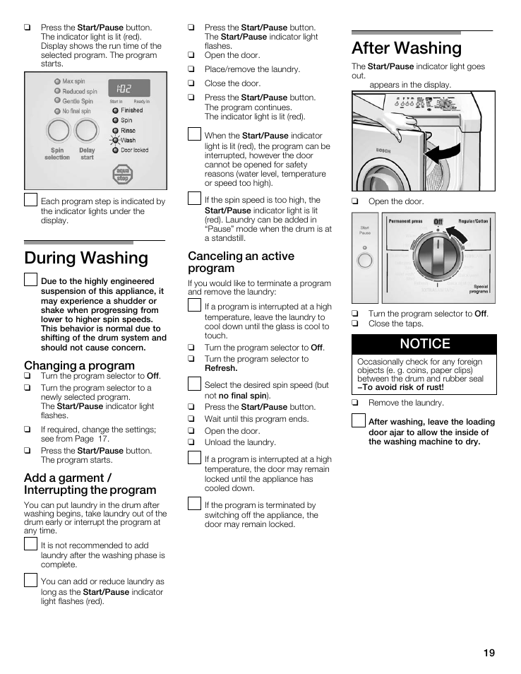 During washing, After washing, Notice | Changing a program, Add a garment / interrupting the program, Canceling an active program | Bosch Nexxt 500 Plus Series User Manual | Page 19 / 88