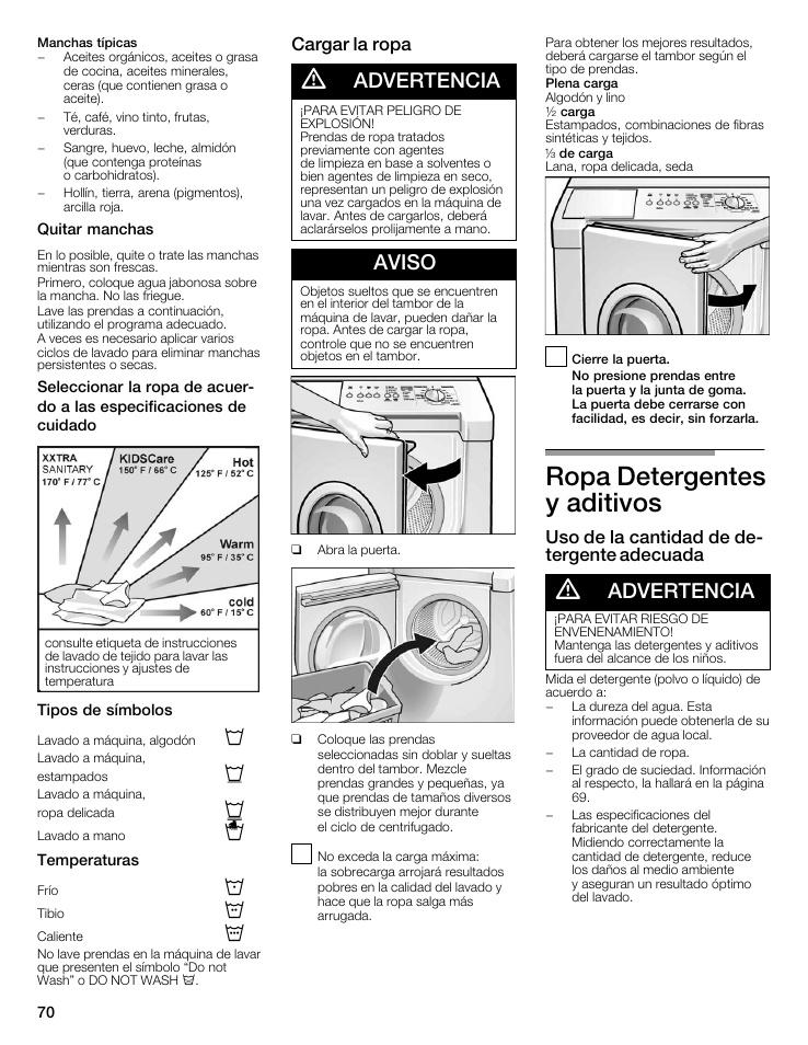 Ropa detergentes yăaditivos, Advertencia, Aviso | Cargar la ropa, Uso de la cantidad de deć tergente adecuada | Bosch Nexxt 500 Plus Series User Manual | Page 70 / 88