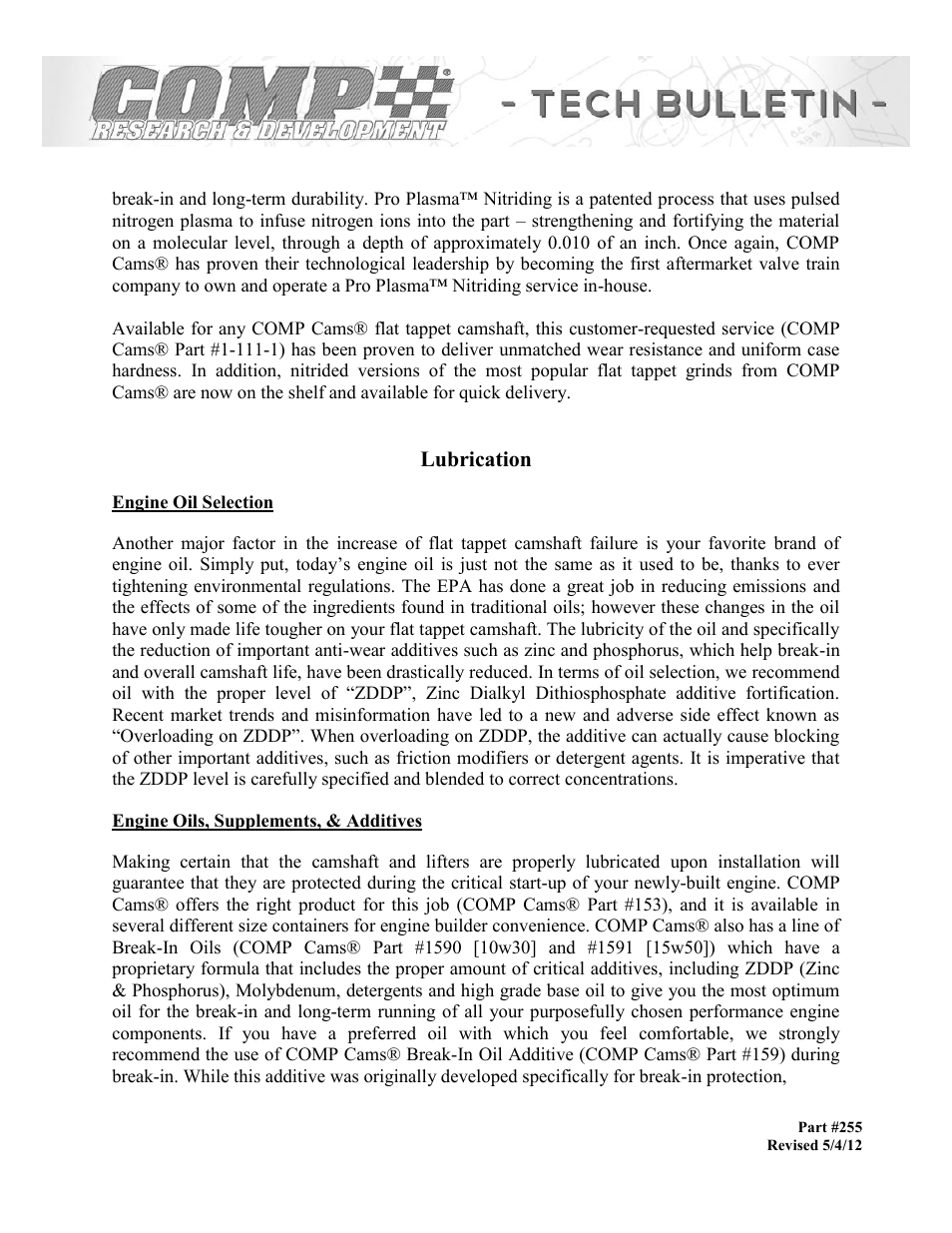 Lubrication | COMP Cams Flat Tappet Camshaft Failures (Hydraulic & Solid/Mechanical) User Manual | Page 2 / 4