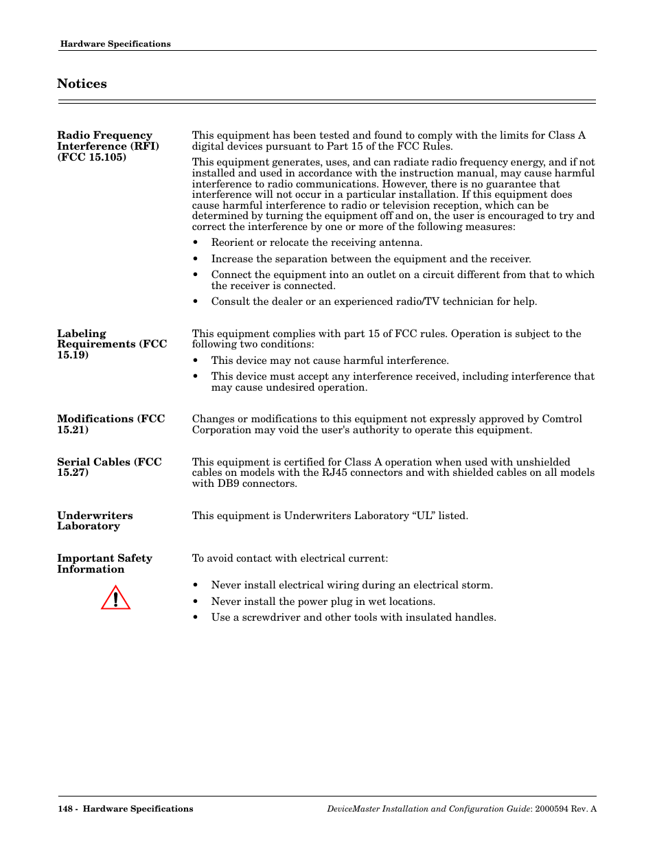Notices, Radio frequency interference (rfi) (fcc 15.105), Labeling requirements (fcc 15.19) | Modifications (fcc 15.21), Serial cables (fcc 15.27), Underwriters laboratory, Important safety information | Comtrol Hub DeviceMaster User Manual | Page 148 / 178
