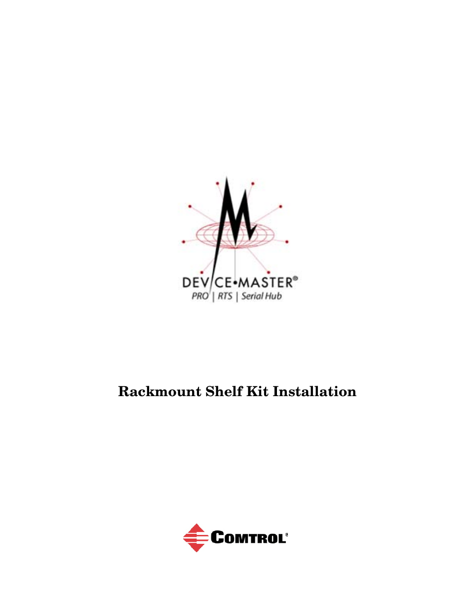 Comtrol Hub DeviceMaster Rackmount Shelf Kit User Manual | 3 pages