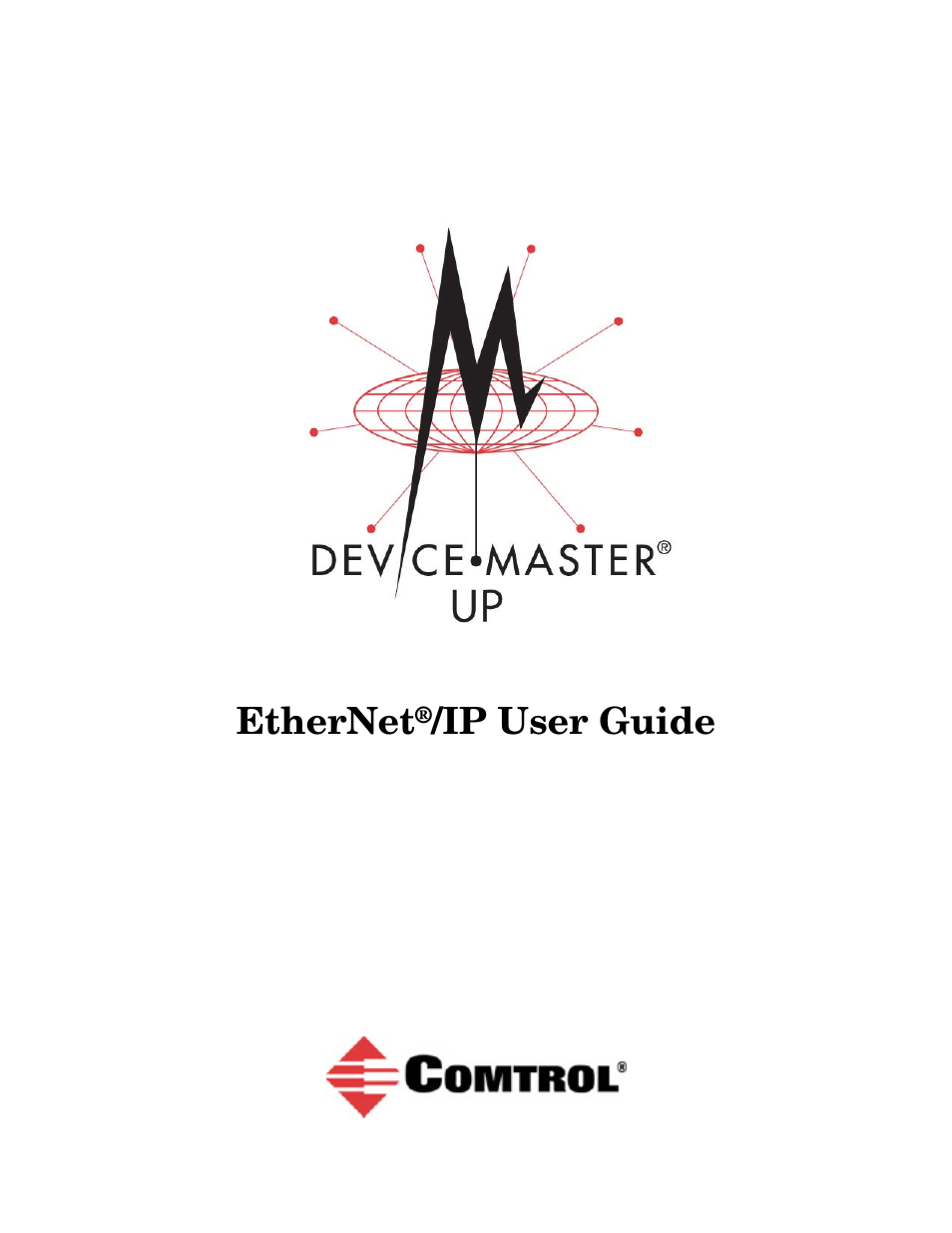 Comtrol UP DeviceMaster User Guide User Manual | 166 pages