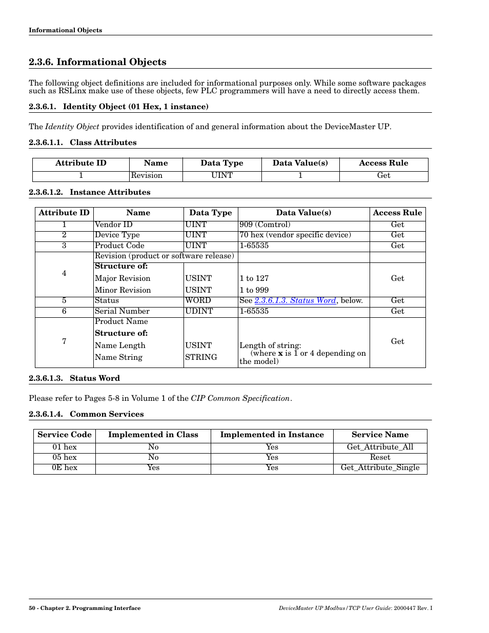 Informational objects, Identity object (01 hex, 1 instance), Class attributes | Instance attributes, Status word, Common services | Comtrol UP DeviceMaster User Guide User Manual | Page 50 / 166