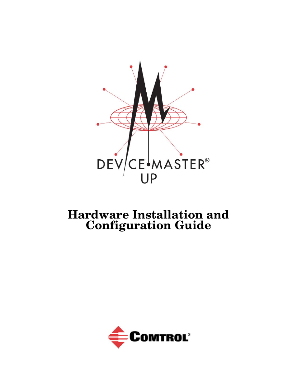 Comtrol UP DeviceMaster Installation User Manual | 86 pages