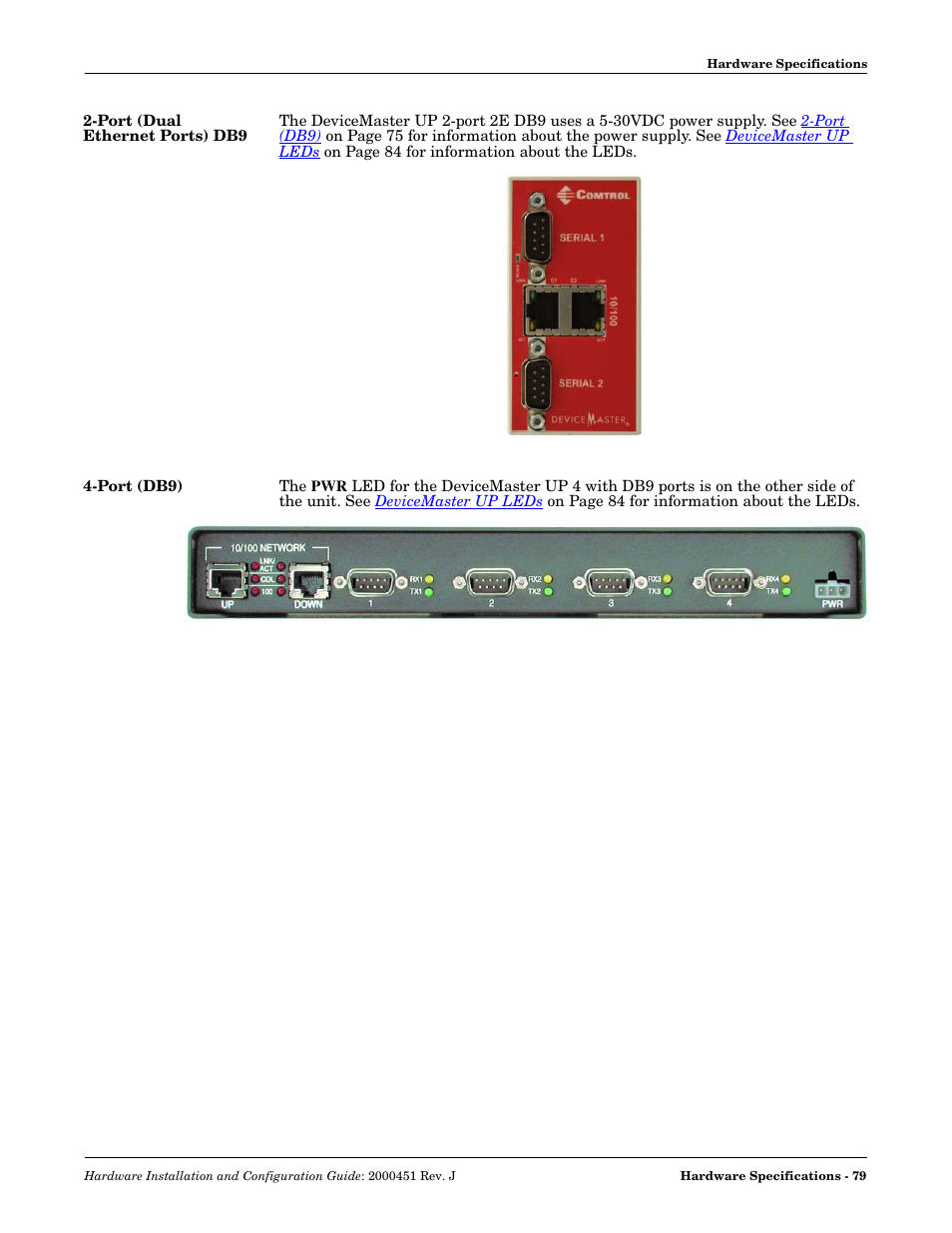 Port (dual ethernet ports) db9, Port (db9), Port (dual ethernet ports) db9 4-port (db9) | Comtrol UP DeviceMaster Installation User Manual | Page 79 / 86