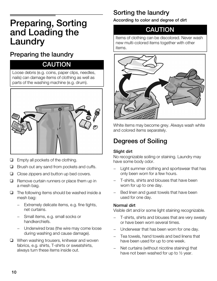 Preparing, sorting and loading the laundry, Preparing the laundry caution, Sorting the laundry | Caution, Degrees of soiling | Bosch WFL 2090 User Manual | Page 10 / 36