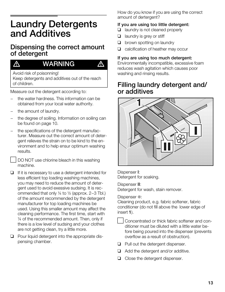 Laundry detergents and additives, Dispensing the correct amount of detergent, Warning | Filling laundry detergent and/ or additives | Bosch WFL 2090 User Manual | Page 13 / 36