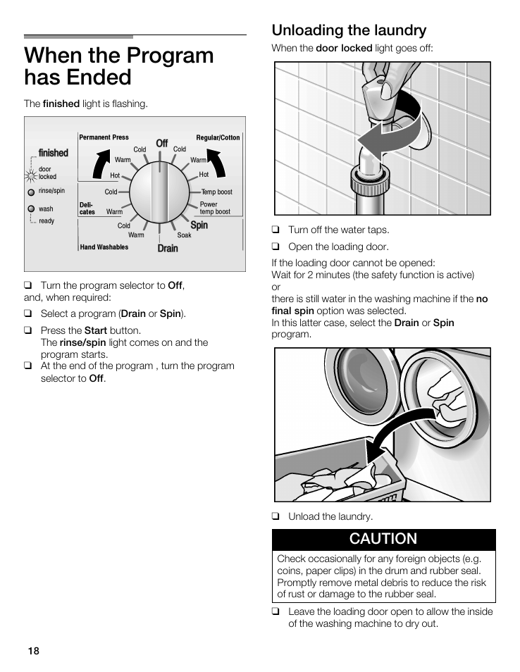 When the program has ended, Unloading the laundry, Caution | Bosch WFL 2090 User Manual | Page 18 / 36