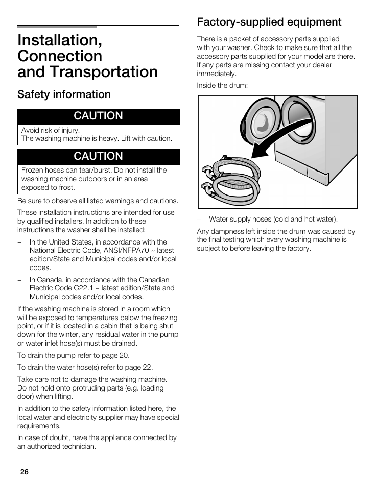 Installation, connection and transportation, Safety information caution, Caution | Factoryćsupplied equipment | Bosch WFL 2090 User Manual | Page 26 / 36