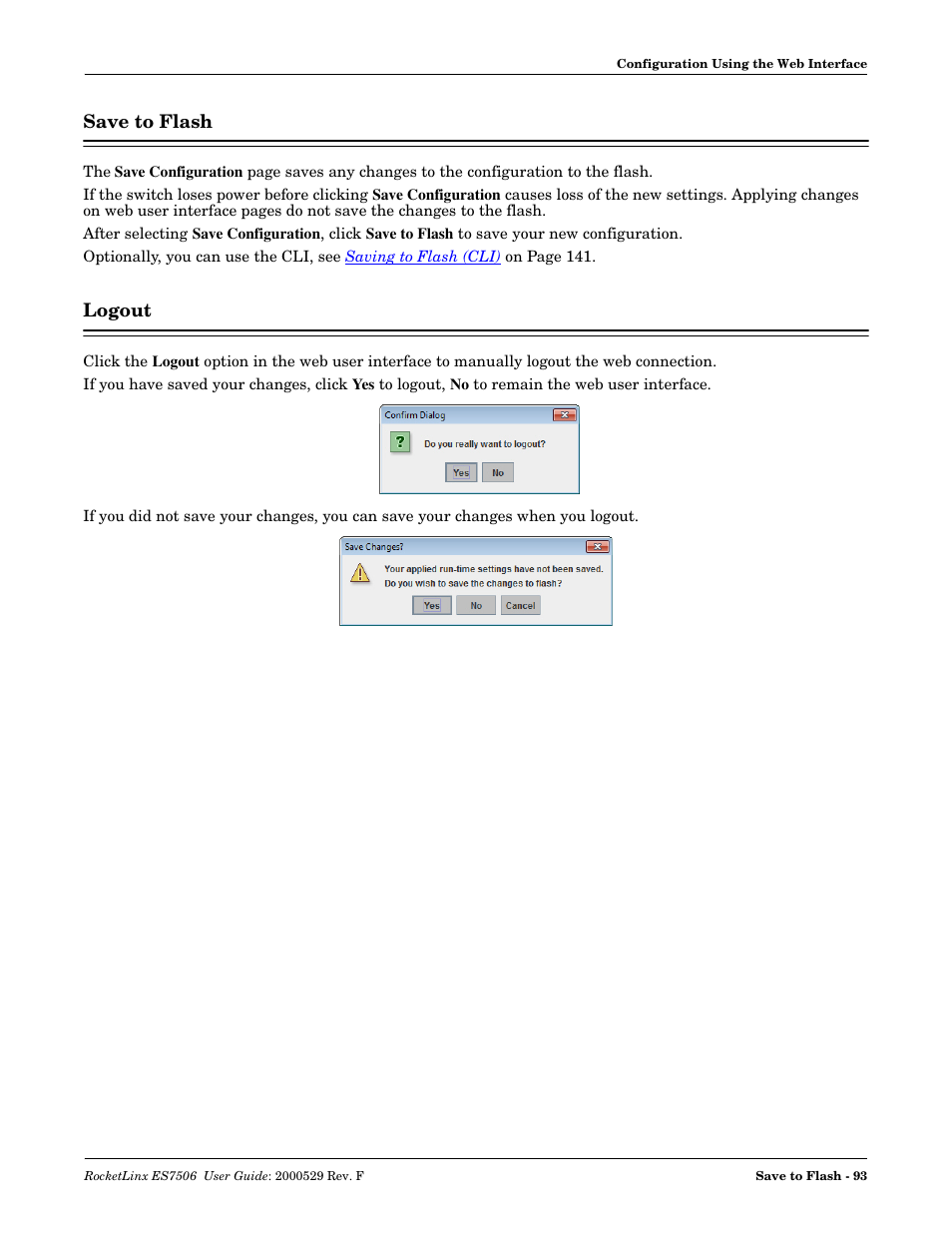 Save to flash, Logout, Save to flash logout | The settings, If you want to maintain these, If you want to main | Comtrol ES7506 User Manual | Page 93 / 158