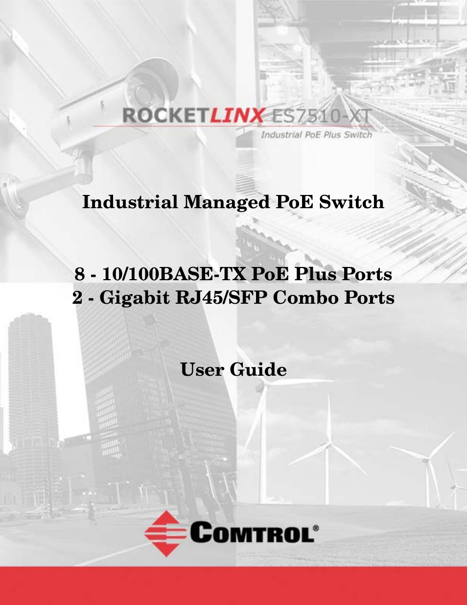 Comtrol ES7510-XT User Manual | 215 pages