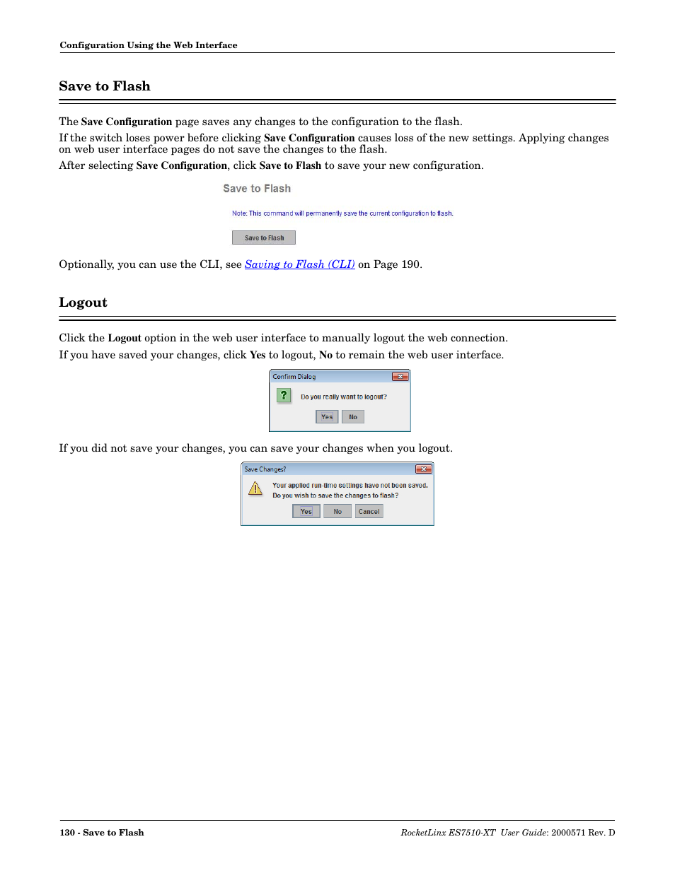 Save to flash, Logout, Save to flash logout | The settings, Ttings | Comtrol ES7510-XT User Manual | Page 130 / 215