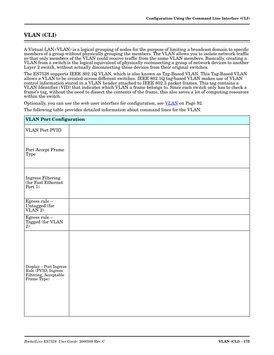 Vlan (cli) | Comtrol ES7528 User Manual | Page 175 / 224