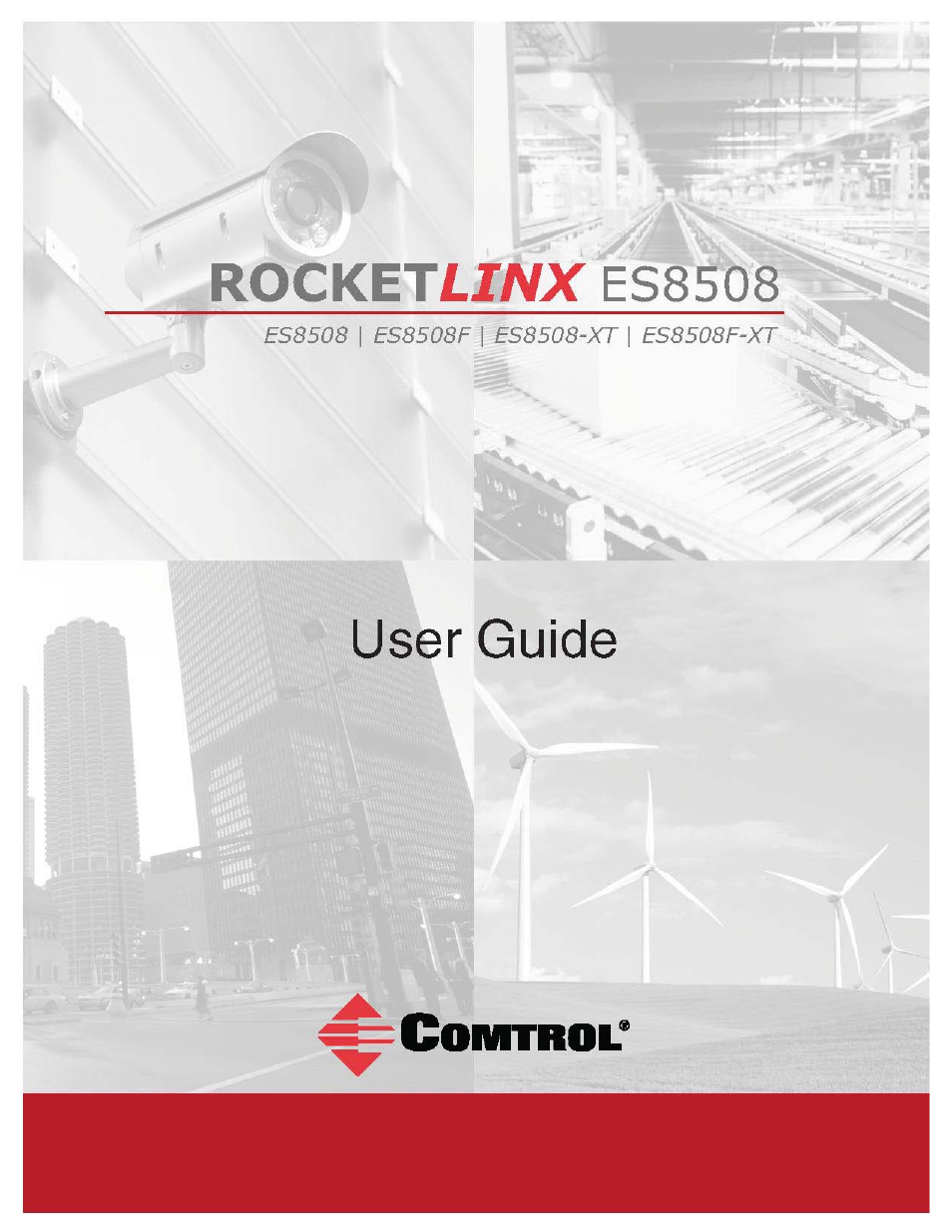 Comtrol ES8508 Series User Guide User Manual | 212 pages