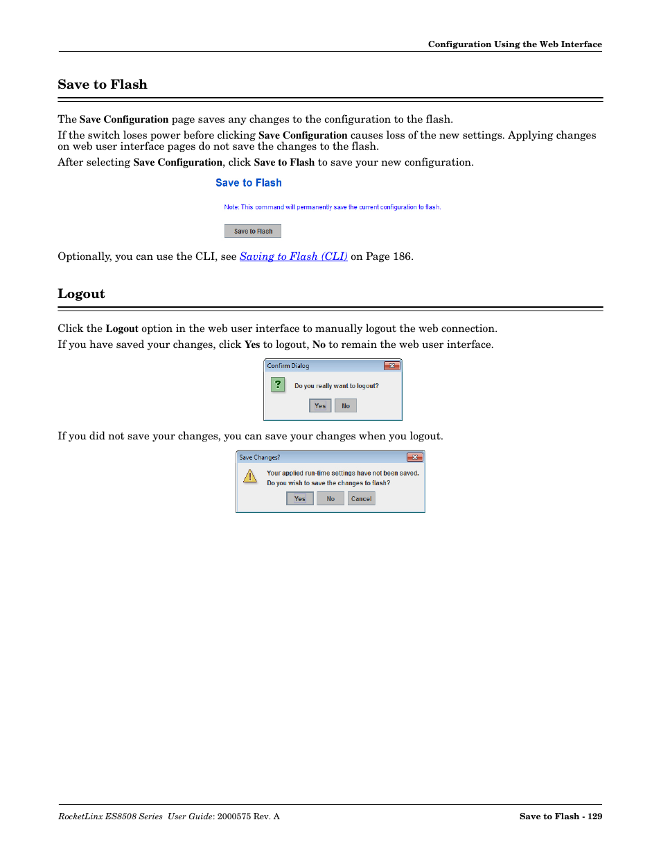 Save to flash, Logout, Save to flash logout | If you, The settings, Settings | Comtrol ES8508 Series User Guide User Manual | Page 129 / 212