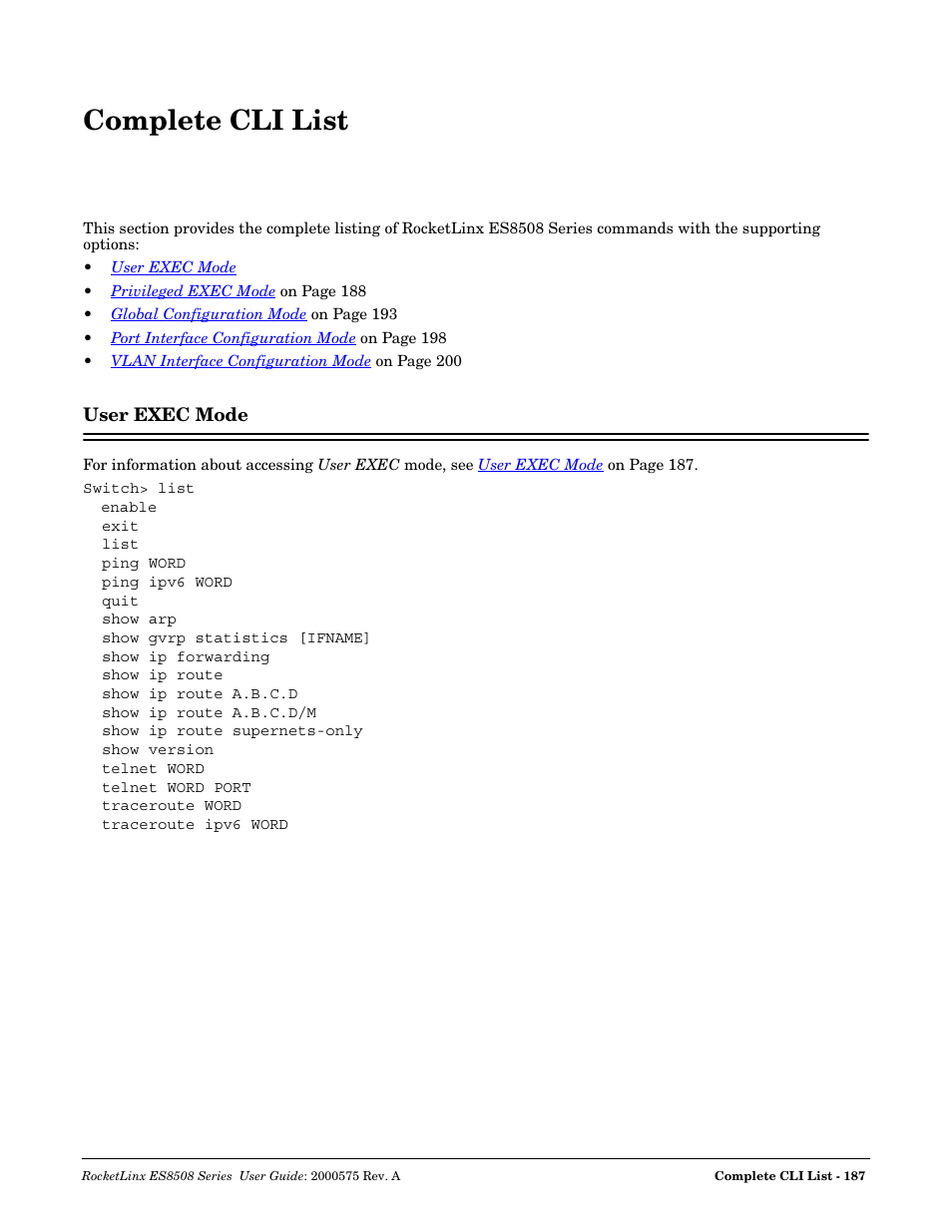 Complete cli list, User exec mode | Comtrol ES8508 Series User Guide User Manual | Page 187 / 212