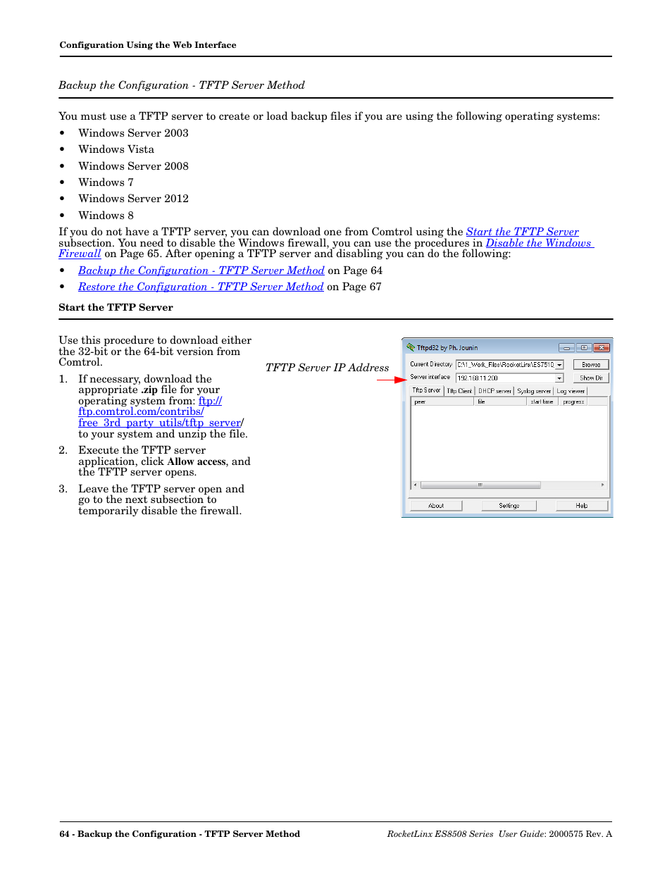 Backup the configuration - tftp server method, Start the tftp server, Backup the configuration - tftp | Server method | Comtrol ES8508 Series User Guide User Manual | Page 64 / 212