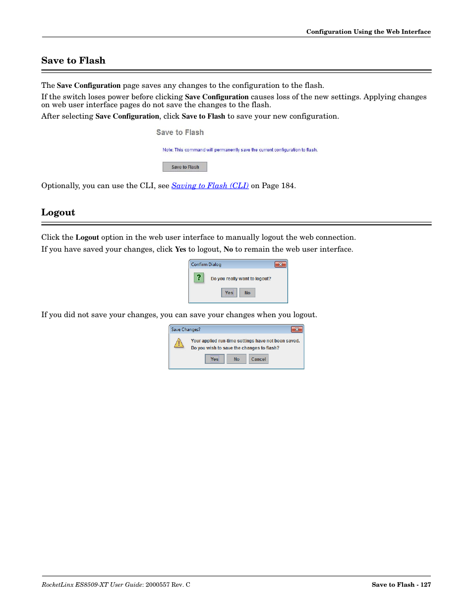 Save to flash, Logout, Save to flash logout | If you, The settings, Settings | Comtrol ES8509-XT User Manual | Page 127 / 210