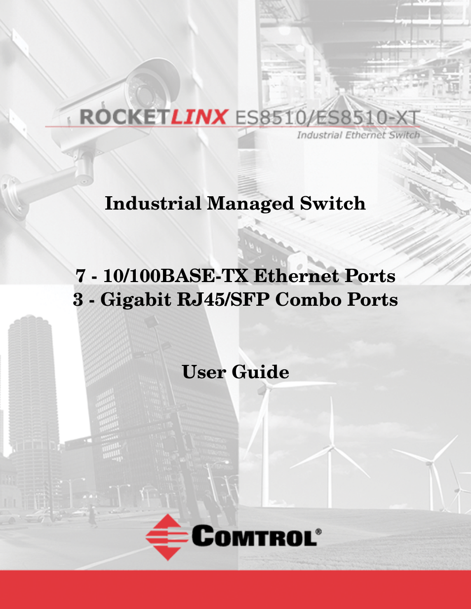 Comtrol ES8510-XT User Manual | 204 pages