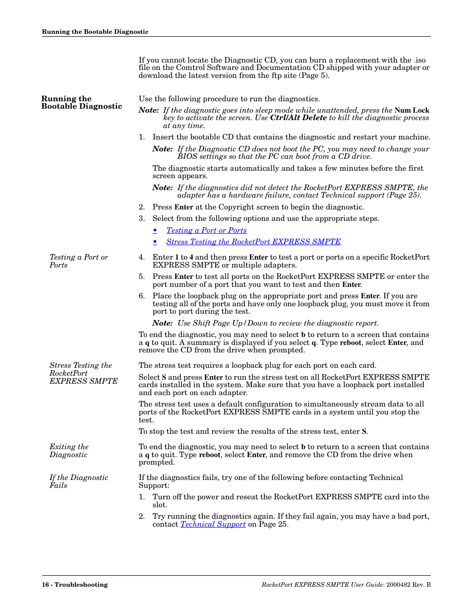 Running the bootable diagnostic, Testing a port or ports, Stress testing the rocketport express smpte | Exiting the diagnostic, If the diagnostic fails | Comtrol RocketPort EXPRESS SMPTE User Manual | Page 16 / 28